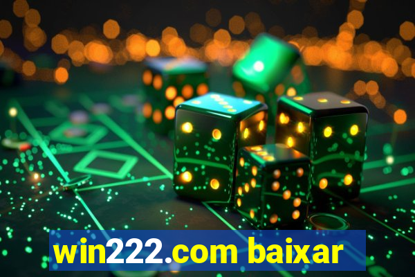 win222.com baixar